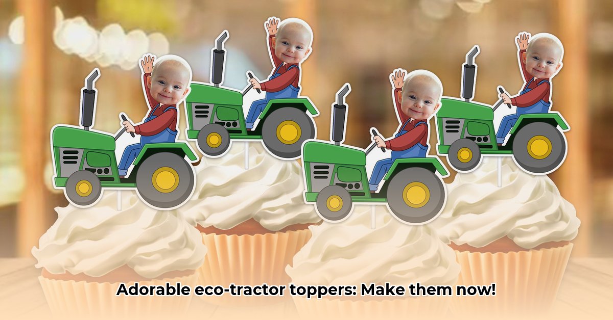tractor-cupcake-toppers
